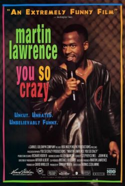 Мартин Лоуренс: Ты такой сумасшедший (1994)