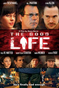 Хорошая жизнь (2007)