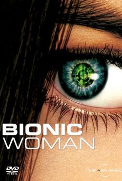 Бионическая женщина (2007)