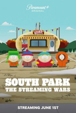 Южный Парк: Потоковые войны / Южный Парк: Стриминговые войны (2022)